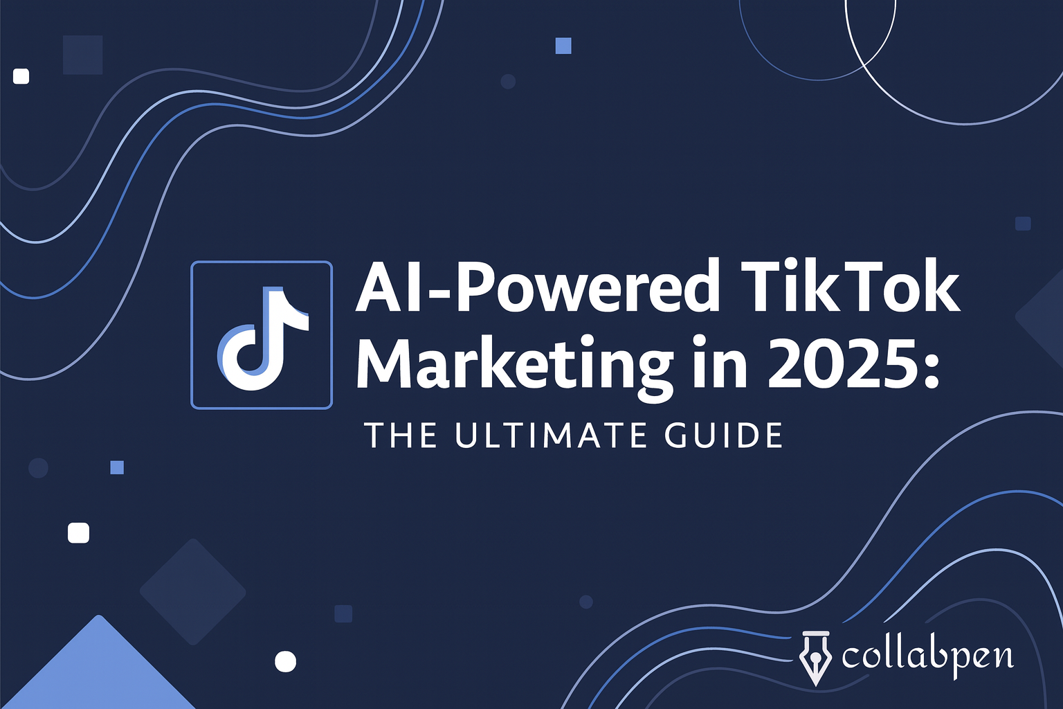 TikTok marketing 2025 guide cover